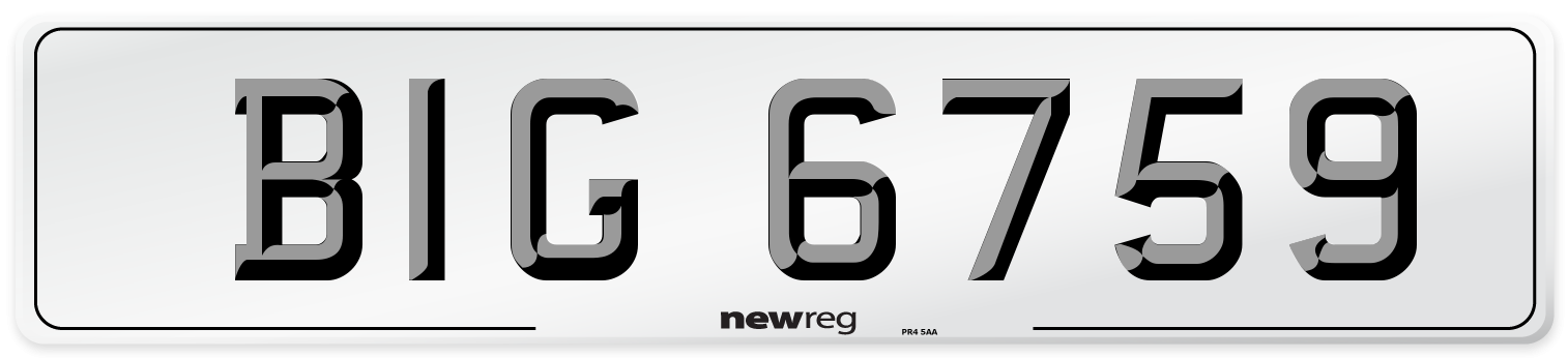 BIG 6759 Number Plate from New Reg
